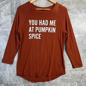 long sleeve shirt "you had me at pumpkin‎ spice" print  Woman's M #fallvibes